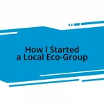 How I Started a Local Eco-Group